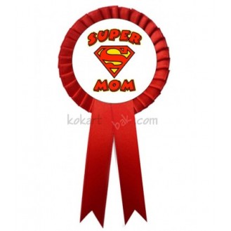 Super Mom Yaka Kokartları Super Mom Yaka Kokartları